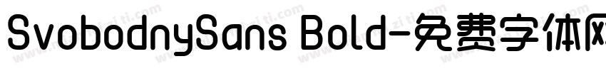 SvobodnySans Bold字体转换